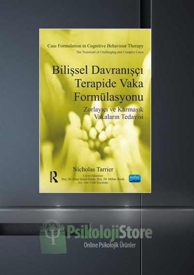 Bilişsel Davranışçı Terapide Vaka Formülasyonu