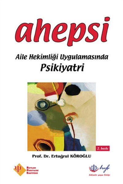 Aile Hekimliği Uygulamasında Psikiyatri