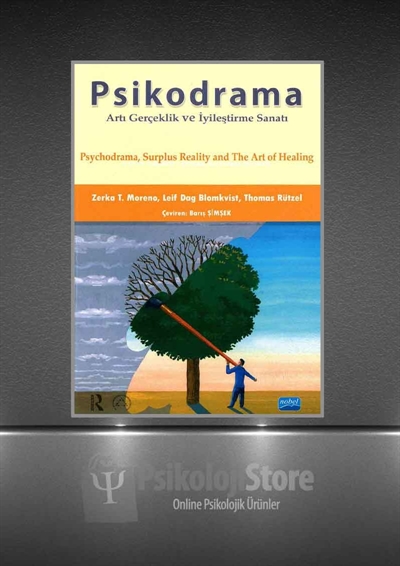 Psikodrama Artı Gerçeklik ve İyileştirme Sanatı