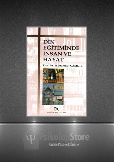 Din Eğitiminde İnsan ve Hayat
