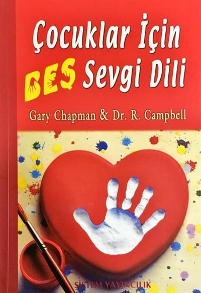 Çocuklar İçin Beş Sevgi Dili