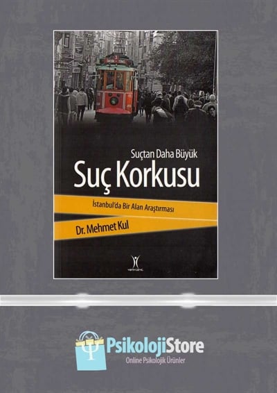 Suçtan Daha Büyük Suç Korkusu
