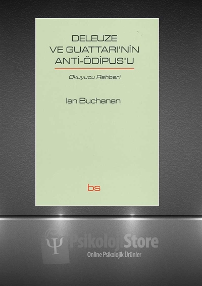 Deleuze Ve Guattarınin Anti-Ödipusu