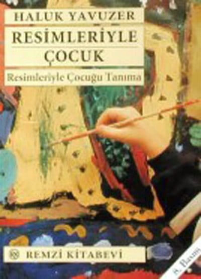 Haluk Yavuzer Resimleriyle Çocuk