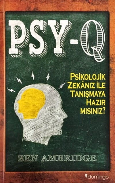 PSY-Q - Psikolojik Zekânız ile Tanışmaya Hazır mısınız?