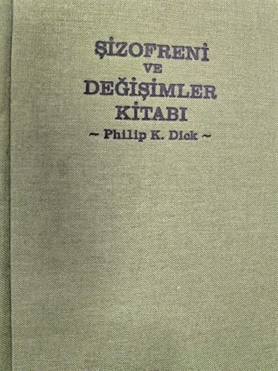 Şizofreni ve Değişimler Kitabı