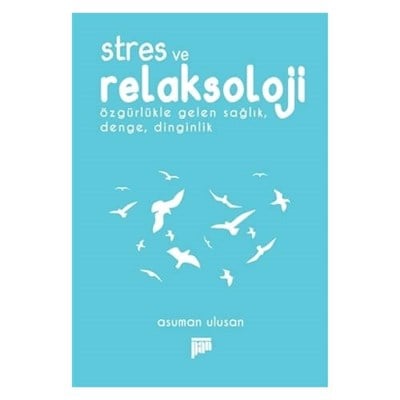 Stres ve Relaksoloji
