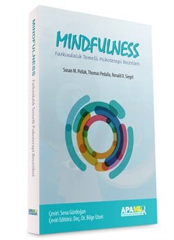 Mindfulness - Odaklanma Temelli Psikoterapi Becerileri