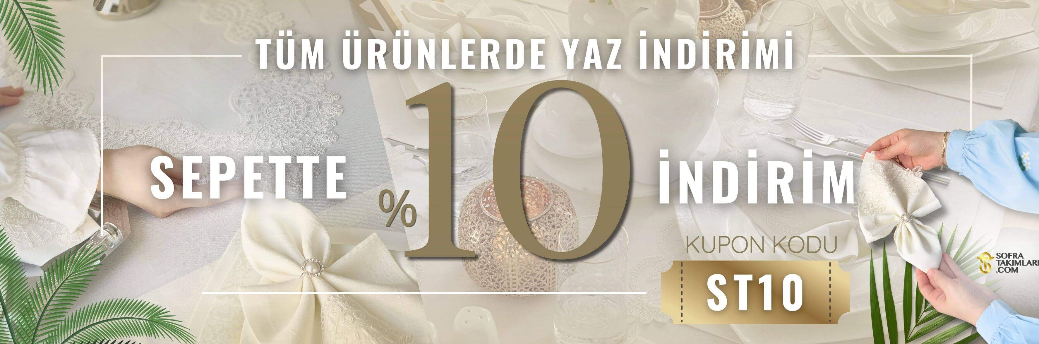 Sepette % 10 İndirim 