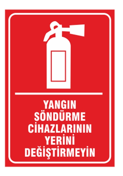Yangın Söndürme Cihazlarının Yerini Değiştirmeyin