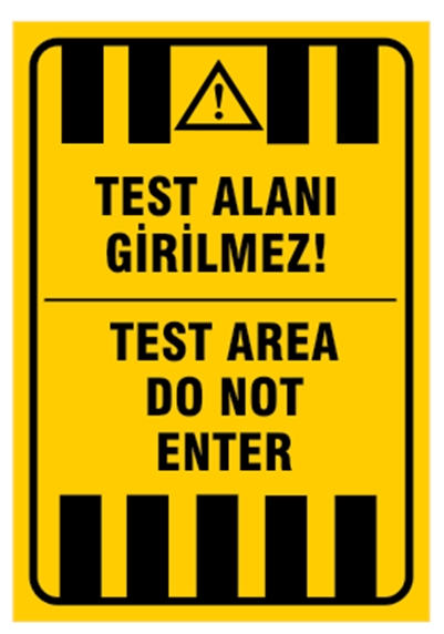 Test Alanı Girilmez