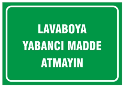 Lavobaya Yabancı Madde Atmayın