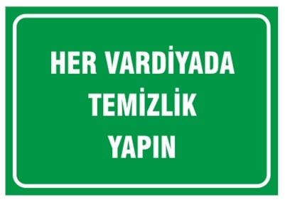 Her Vardiyada Temizlik Yapın