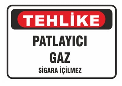 Tehlike Patlayıcı Gaz Sigara İçilmez