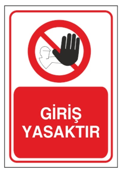 Giriş Yasaktır
