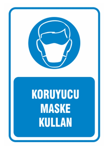 Koruyucu Maske Kullan