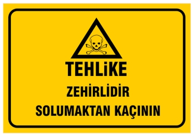 Tehlike Zehirlidir Solumaktan Kaçının