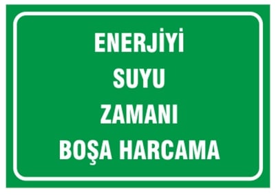 Enerji Su Zamanı Boşa Harcamayın
