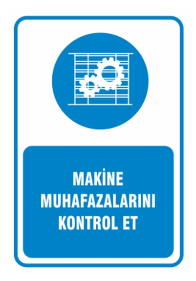 Makine Muhafazalarını Kontrol Et