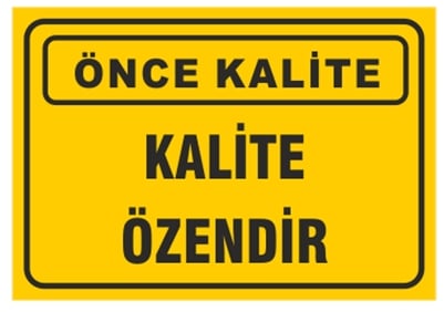 Kalite Özendir