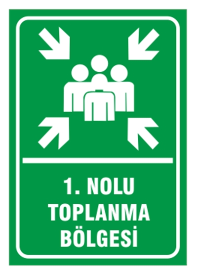 1. Nolu Toplanma Bölgesi
