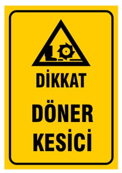 Dikkat Döner Kesici