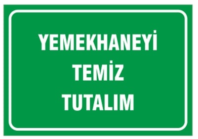 Yemekhaneyi Temiz Tutalım