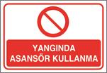 Yangında Asansör Kullanma