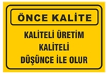 Kaliteli Üretim Kaliteli Düşünce İle Olur