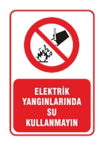 Elektrik Yangınlarında Su Kullanmayın