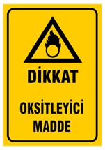 Dikkat Oksitleyici Madde