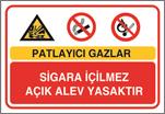 Patlayıcı Gazlar Sigara İçilmez Açık Alev Yasaktır