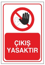 Çıkış Yasaktır