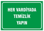 Her Vardiyada Temizlik Yapın