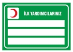 İlk Yardımcılarınız