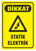 Dikkat Statik Elektrik