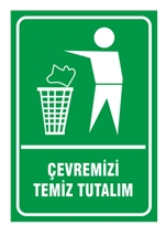 Çevremizi Temiz Tutalım