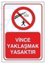 Vince Yaklaşmak Yasaktır