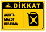 Açıkta Mazot Bırakma