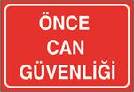 Önce Can Güvenliği