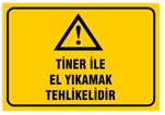 Tiner İle El Yıkamak Tehlikelidir