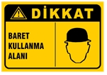 Baret Kullanma Alanı