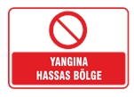 Yangına Hassas Bölge