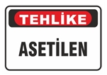 Tehlike Asetilen