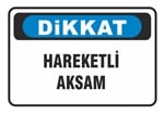 Dikkat Hareketli Aksam