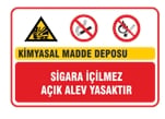 Kimyasal Madde Deposu Sigara İçilmez Açık Alev Yasaktır