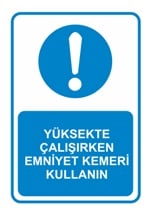 Yüksekte Çalışırken Emniyet Kemeri Kullanın