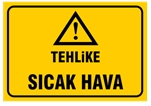 Tehlike Sıcak Hava