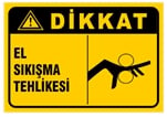 El Sıkışma Tehlikesi