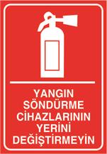 Yangın Söndürme Cihazlarının Yerini Değiştirmeyin